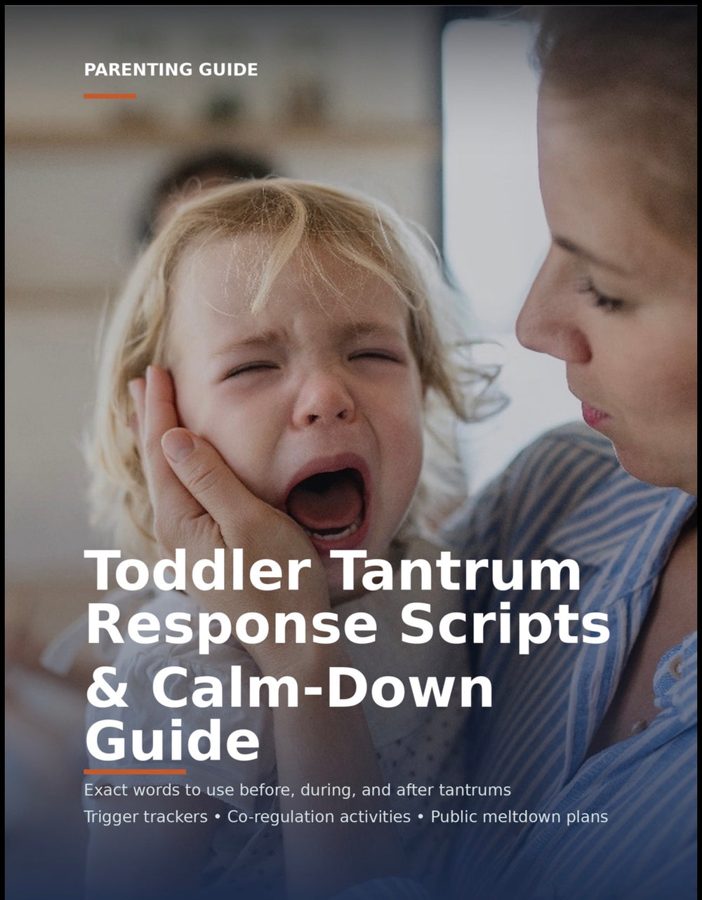 Toddler Tantrum Response Scripts and Calm-Down Guide