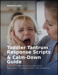 Toddler Tantrum Response Scripts and Calm-Down Guide